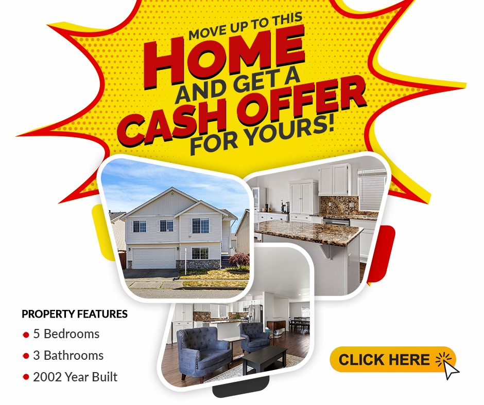 Move Up To This Home and Get A Cash Offer For Yours!